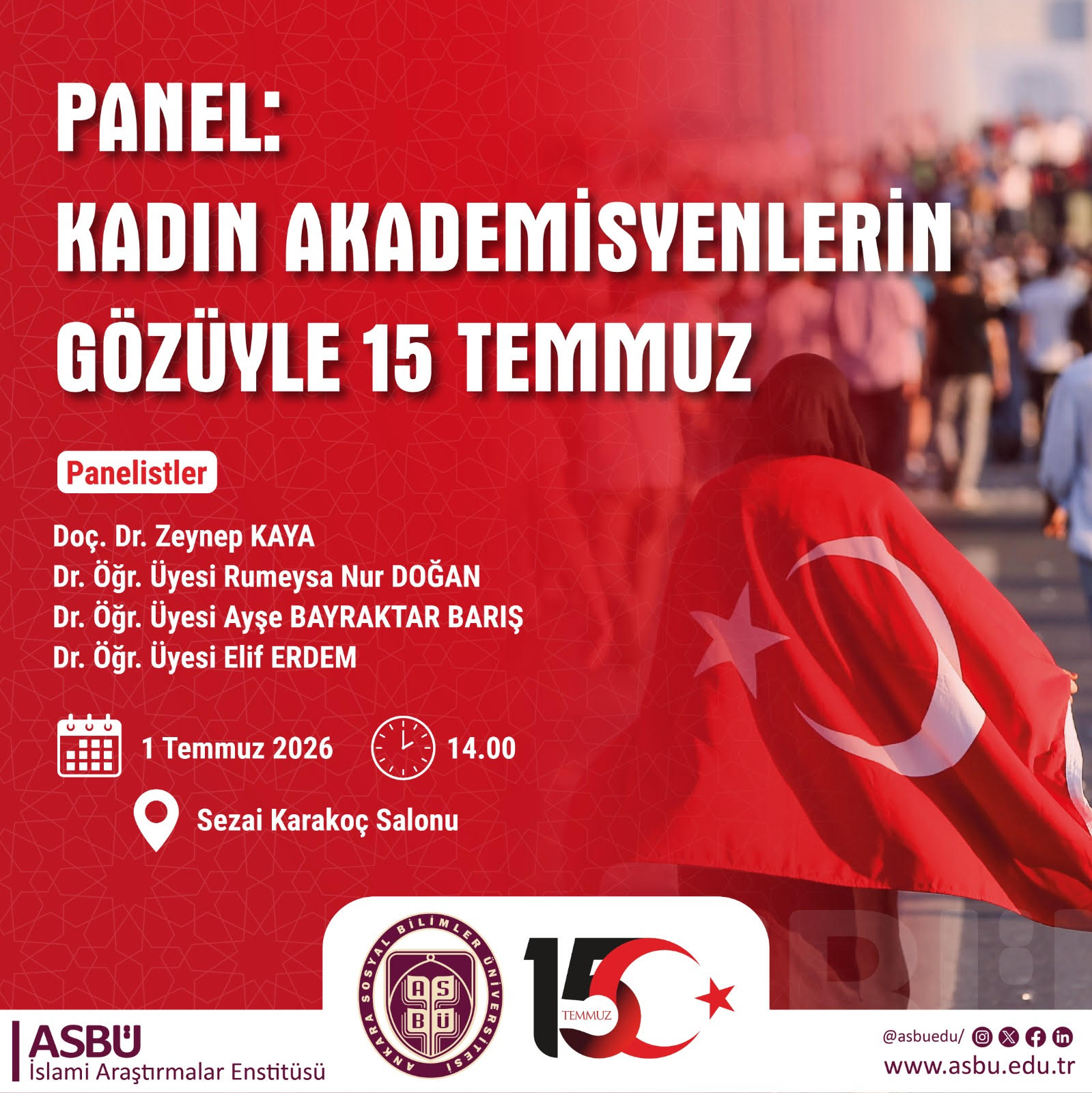 "Kadın Akademisyenlerin Gözüyle 15 Temmuz" Paneli